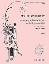 Franz Schubert Notenblätter Kammersinfonie B-Dur