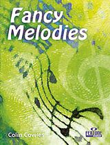 Colin Cowles Notenblätter Fancy Melodies