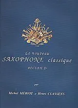  Notenblätter Le nouveau saxophone classique vol.d