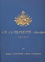  Notenblätter La clarinette classique vol.B