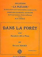 Christian Manen Notenblätter Dans la foret pour saxophone