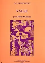 Érik Marchelie Notenblätter Valse pour flute et guitare