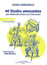 Frédéric Borsarello Notenblätter 40 Études amusantes vol.1 (nos. 1-10)