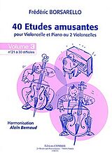 Frédéric Borsarello Notenblätter 40 Etudes amusantes vol.3 no.21 à 30 difficiles