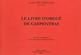 Louis Archimbaud Notenblätter Le livre dorgue de Carpentras