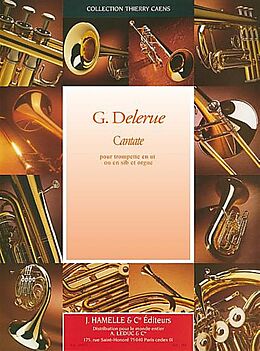 Georges Delerue Notenblätter Cantate pour trompette en ut ou si b