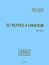 Édith Lejet Notenblätter 30 Textes à chanter - degré moyen