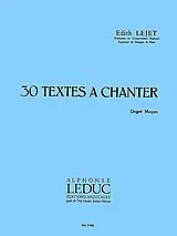 Édith Lejet Notenblätter 30 Textes à chanter - degré moyen