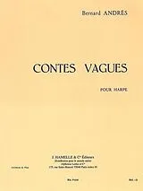 Bernard Andrès Notenblätter Contes vagues pour harpe