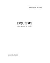 Emmanuel Nunes Notenblätter Esquisses
