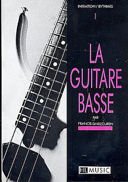 Francis Darizcuren Notenblätter La guitare basse vol.1