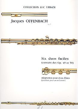 Jacques Offenbach Notenblätter 6 duos faciles pour 2 flûtes
