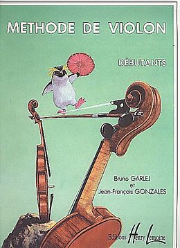 Bruno Garlej Notenblätter Méthode de violon vol.1 (débutants)