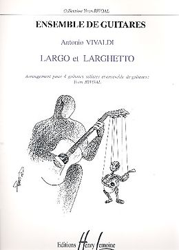 Antonio Vivaldi Notenblätter Largo et larghetto pour 4 guitares