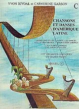 Yvon Rivoal Notenblätter Chansons et danses damérique