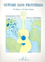 Francis Goudard Notenblätter Guitare sans frontieres 33 solos