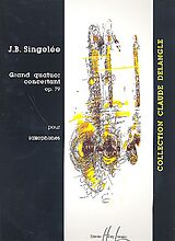 Jean Baptiste Singelée Notenblätter Grand quatuor concertant op.79
