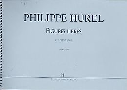 Philippe Hurel Notenblätter Figures libres pour 8 instruments