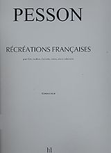 Gérard Pesson Notenblätter Récréations françaises pour