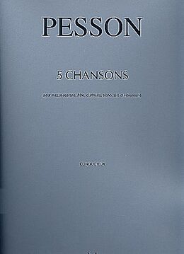 Gérard Pesson Notenblätter 5 chansons pour mezzo-soprano, flute