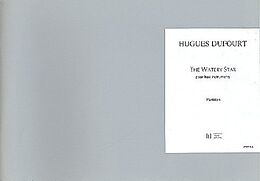 Hugues Dufourt Notenblätter The Watery Star für 8 Instrumente