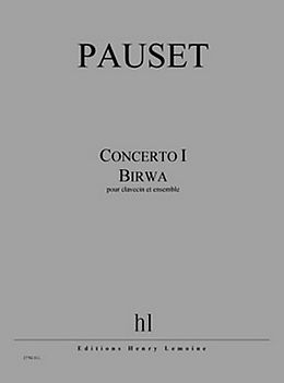 Brice Pauset Notenblätter Concerto no.1 Birwa
