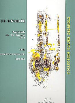 Jean Baptiste Singelée Notenblätter Souvenir de la Savoie op.73