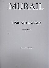 Tristan Murail Notenblätter Time and again pour orchestre