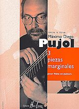 Máximo Diego Pujol Notenblätter 3 Piezas marginales pour flûte et guitare