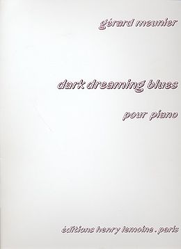 Gérard Meunier Notenblätter Dark Dreaming Blues