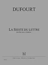 Hugues Dufourt Notenblätter La Sieste du lettré