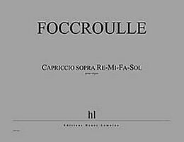 Bernard Foccroulle Notenblätter Capriccio sopra re-fa-mi-sol