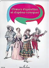  Notenblätter Choeurs dopérettes et dopéras
