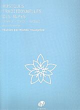  Notenblätter Musiques traditionnelles des Alpes (France - Italie - Suisse)