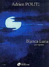 Adrien Politi Notenblätter Planca luna
