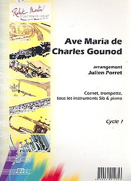Charles Francois Gounod Notenblätter Ave Maria pour instrument en sib