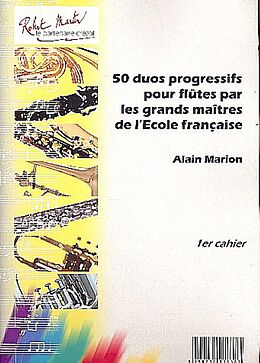 Notenblätter 50 duos progressifs vol.1 pour 2 flûtes