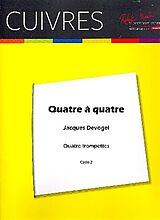 Jacques Devogel Notenblätter Quatre a quatre