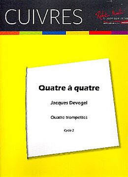 Jacques Devogel Notenblätter Quatre a quatre