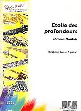 Jérôme Naulais Notenblätter Étoile des profondeurs für Bass-Posaune