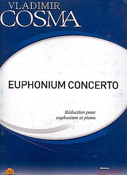 Vladimir Cosma Notenblätter Konzert für Euphonium (Tuba) und Orchester
