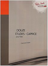 Francine Aubin Notenblätter 12 Études-Caprices