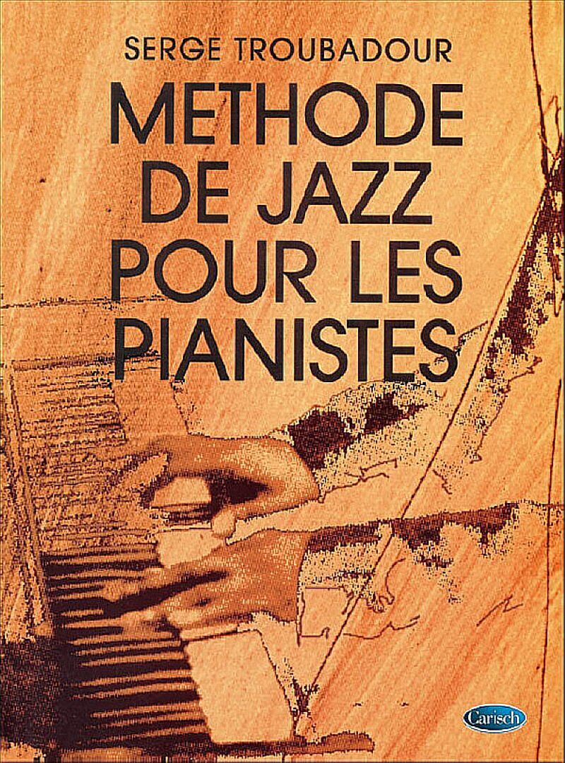 Méthode de Jazz pour Les Pianistes