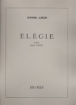 Daniel Lesur Notenblätter Elegie pour 2 harpes