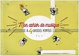  Instrumente+Zubehör Cahier de musique pour enfant - 4 grosses portées