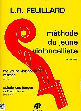 Louis R. Feuillard Notenblätter Méthode du jeune violoncelliste complet (en/fr/dt)