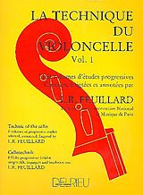 Louis R. Feuillard Notenblätter La technique du violoncelle vol.1
