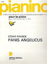 César Franck Notenblätter Panis Angelicus pour piano