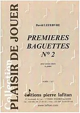 David Lefebvre Notenblätter Premieres Baguettes no.2