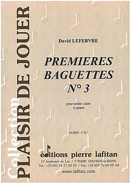 David Lefebvre Notenblätter Premieres Baguettes no.3